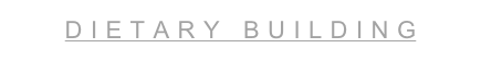 DIETARY BUILDING